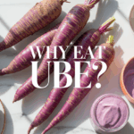 Why we need to eat Ube?