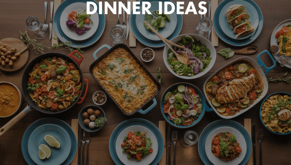 dinner ideas